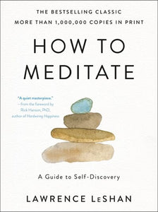 HOW TO MEDITATE