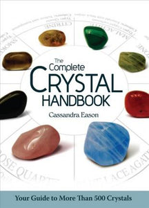 THE COMPLETE CRYSTAL HANDBOOK